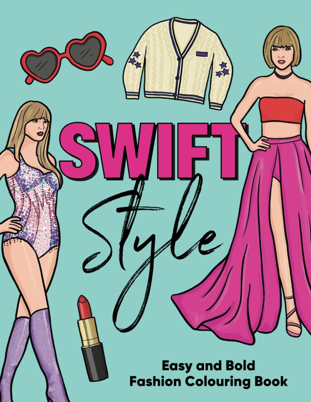 SWIFT STYLE: Easy & Bold Fashion